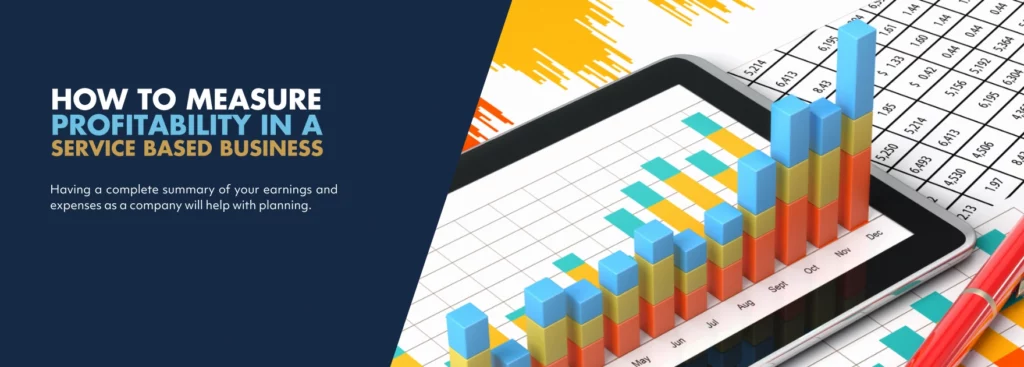 How to measure your profitability in the service industry - SecureCFO